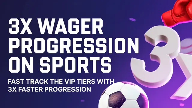 3x wager progression on sports banner